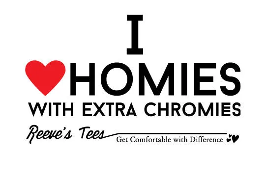 HWEC - I Love Homies with Extra Chromies&reg; - Toddler - Short Sleeve Tee - White