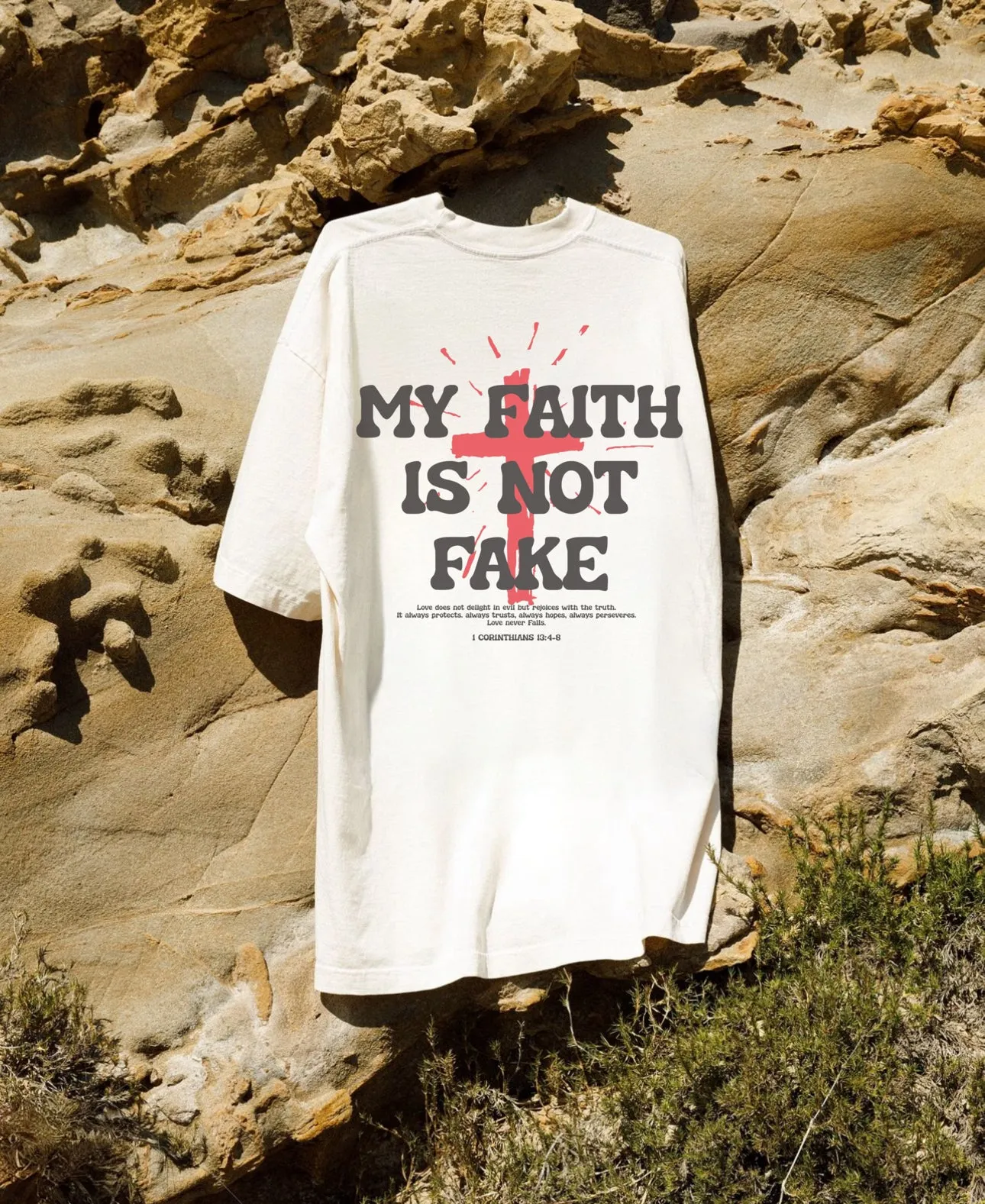 My Faith is Not Fake (Organic Pima Cotton)