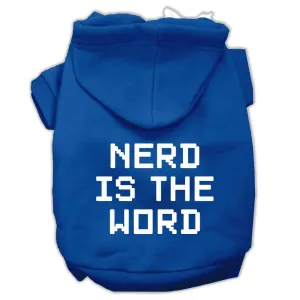 Nerd is the Word Screen Print Pet Hoodies Blue Size XL (16)